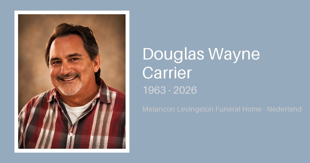 Douglas Wayne Carrier - Melancon-Levingston