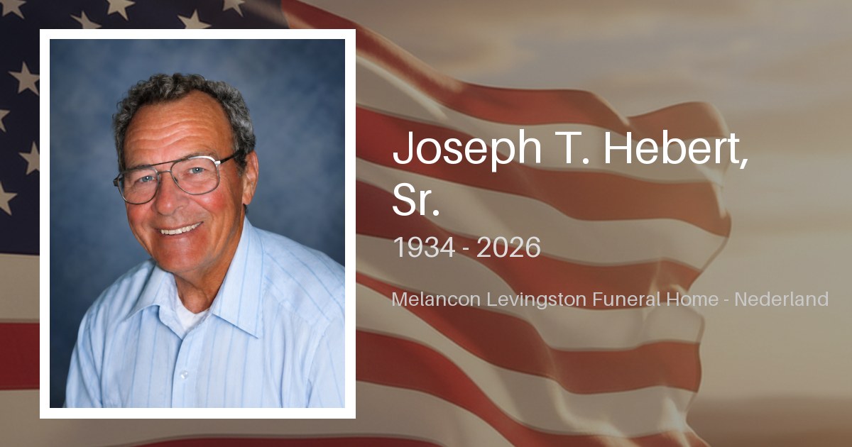 Joseph T. Hebert, Sr. - Melancon-Levingston